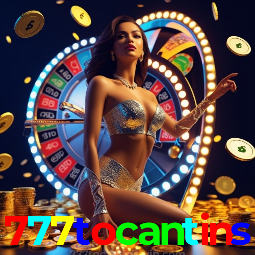 777tocantins — plataforma segura e premiada de apostas